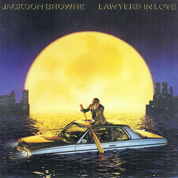 Jackson Browne Lawyers In Love Rar